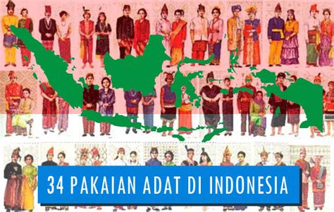 34 Pakaian Adat Indonesia Gambar Nama Tabel Dan Penjelasannya