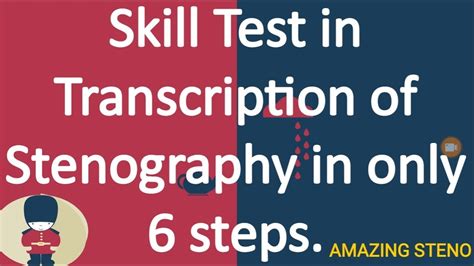 Process Of Skill Test In Transcription Of Stenography Ssc Ldc Deo