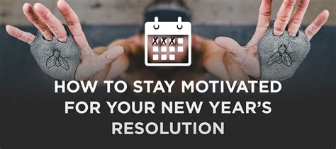 3 Ways to Stay Motivated For Your New Year’s Resolution - JerkFit