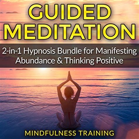 Guided Meditation 2 In 1 Hypnosis Bundle For Manifesting