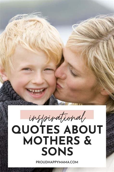 125 Mother And Son Quotes With Images