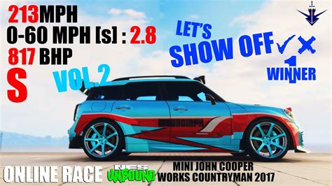 Nfs Unbound Vol 2 S Class Mini John Cooper 2017 Online Race