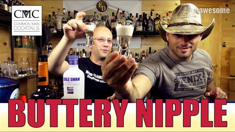 The Buttery Nipple Youtube