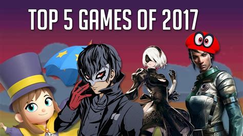 My Top 5 Games Of 2017 Youtube