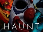 Haunt: Trailer 1 - Trailers & Videos - Rotten Tomatoes