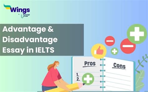 ‘advantage And Disadvantage Essay In Ielts Tips Structure And Samples