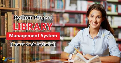 Library Management System Project In Python With Source Code Python Geeks