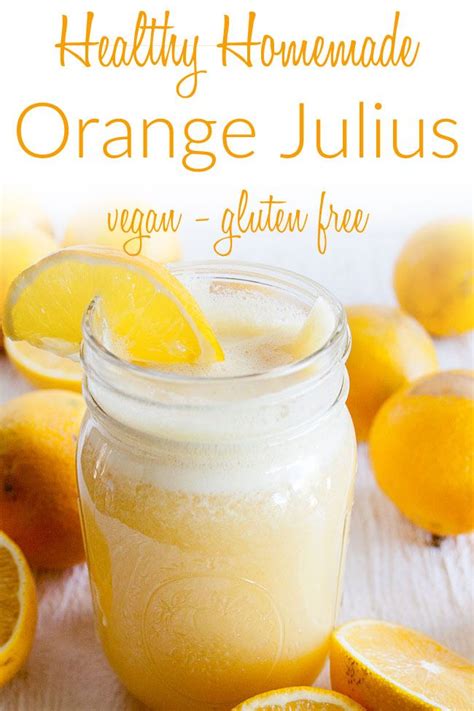 Healthy Homemade Orange Julius Artofit