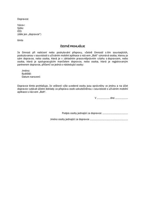 Připravili jsme pro vás tyto vzory čestných prohlášení: Čestné prohlášení dopravce.pdf | DocDroid