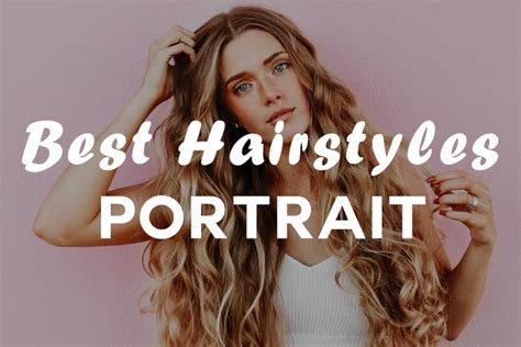 30 Best Hairstyles To Look Good In Photos Unlock Photo Glam