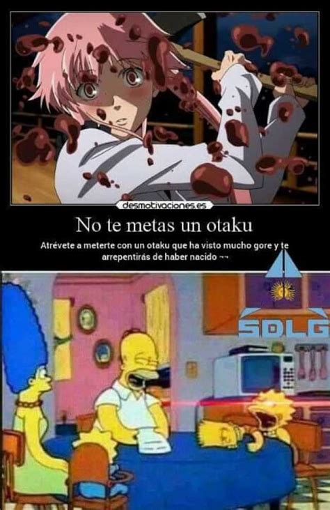 Memes No Te Metas Un Otaku Atrévete A Meterte Con Un