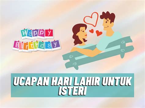 ucapan selamat hari jadi untuk isteri paling sweet