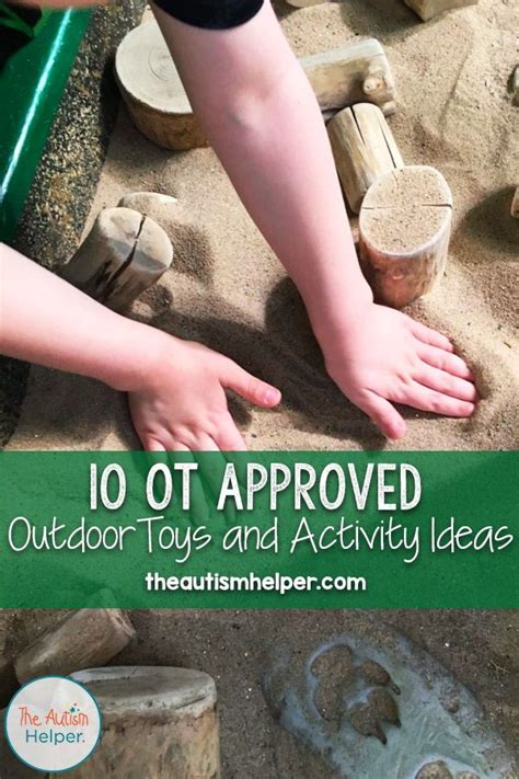 10 Ot Approved Outdoor Toys And Activity Ideas The Autism Helper