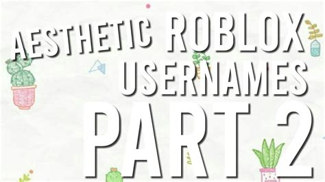 Aesthetic Roblox Username Ideas Part Sweeth Ney Youtube