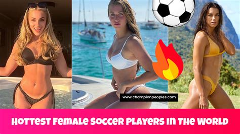 hottest female soccer players in the world championpeoples