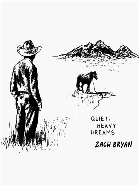 Zach Bryan Quiet Heavy Dreams Sticker For Sale By Michenlooper