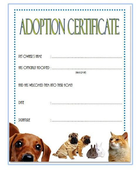 To ensure each animal is placed with an appropriate home, we screen potential adopters during the application process. Pet Adoption Certificate Editable Templates