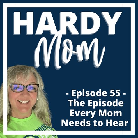 My Story How Hardy Mom Got Started Episode 55