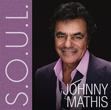 s o u l johnny mathis audio cd by johnny mathis very good 886979993822 ebay