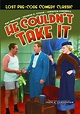 He Couldn't Take It DVD-R (1933) - Alpha Video | OLDIES.com