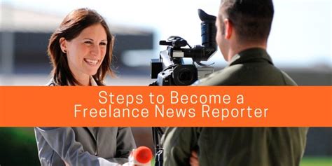 How To Become A Freelance News Reporter Job Career And More