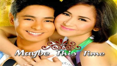 Watch Maybe This Time 2014 Filipino Movie Free Full Movie Online