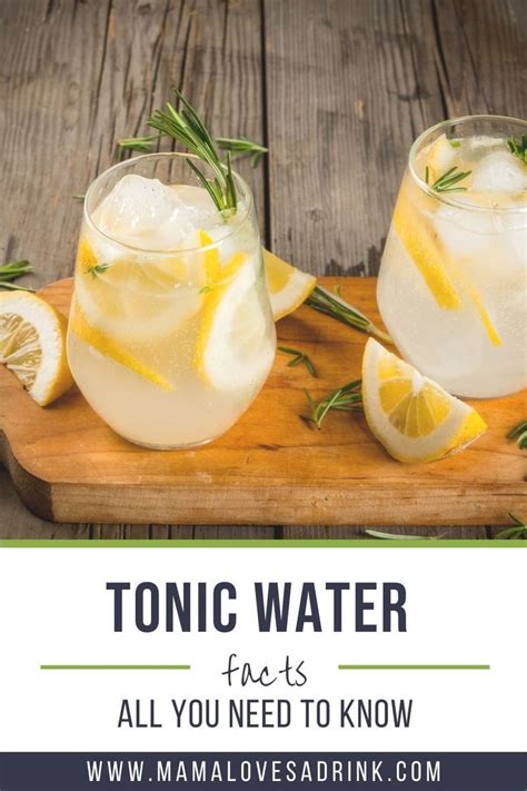The Truth About Tonic Water Mama Loves A Drink In 2023 Tonic Water