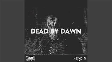 Dead By Dawn Youtube