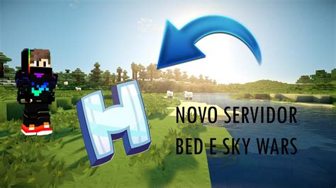Novo Servidor De Bedwars E Skywars Pra Minecraft Youtube