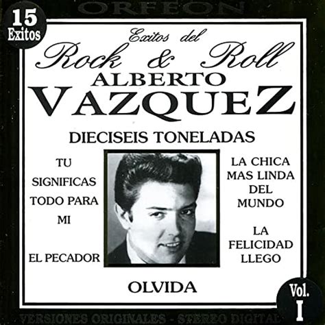 Dieciseis Toneladas By Alberto Vázquez On Amazon Music