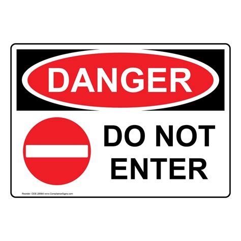 Osha Sign Danger Do Not Enter Restricted Access