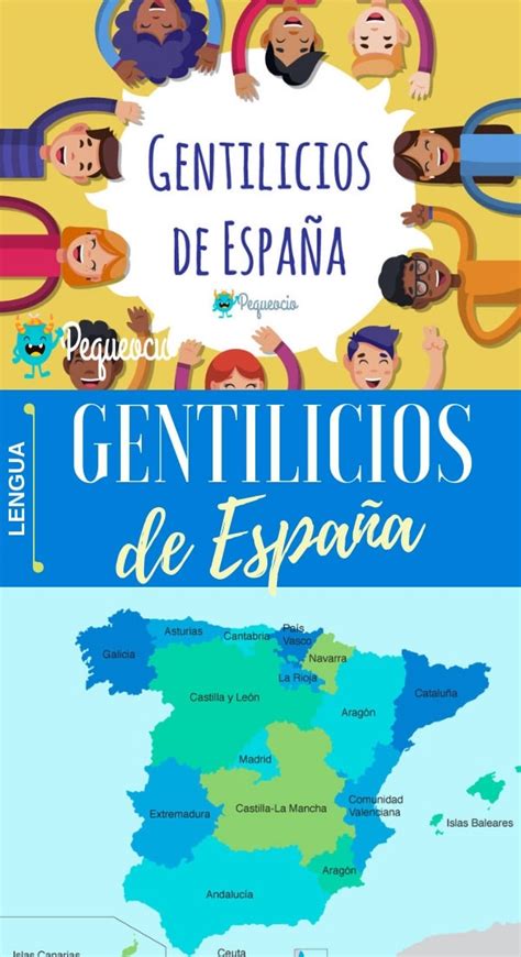 Lista De Los Gentilicios De España Y Los Más Curiosos Pequeocio