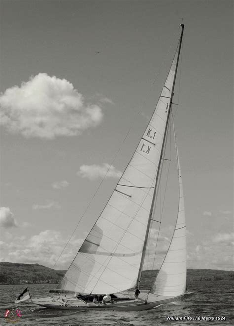 William Fife 8 Meter Yacht Racing Sailing Yacht Sailing Ships