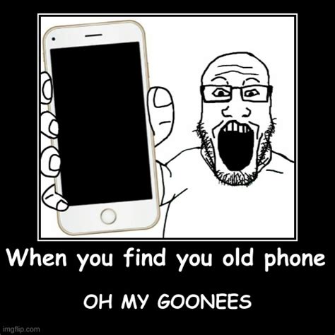 When You Find Youu Phone Imgflip