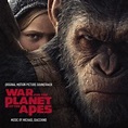 War For The Planet Of The Apes (Original Motion Picture Soundtrack ...
