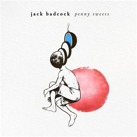 Jack Badcock Releases Latest Single Penny Sweets Out Friday 7th May 2021 Spiral Earth