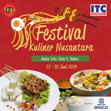 Poster makanan khas nusantara adalah poster pendidikan dengan gambar berbagai makanan khas nusantara. Festival Kuliner Nusantara Aneka Soto Sate Dan Bakso Di