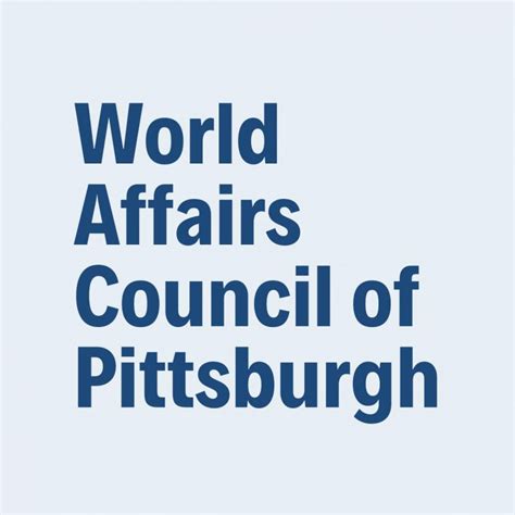 World Affairs Council Of Pittsburgh Reviews And Ratings Pittsburgh
