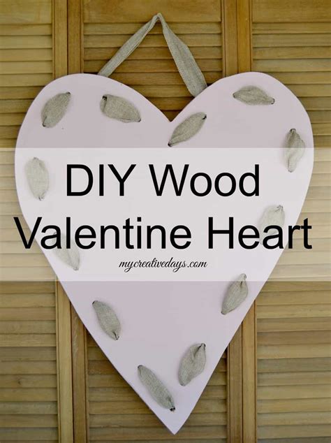 Diy Wood Valentine Heart My Creative Days