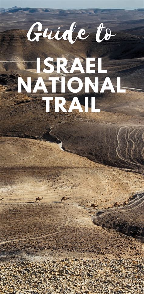 Ive Hiked The Full Length Of The Israel National Trail Int