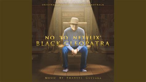 No To Netflix Black Cleopatra Original Motion Picture Soundtrack