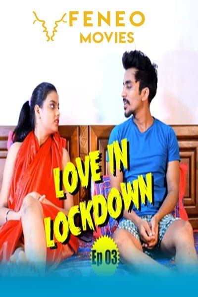 Download 18 Love In Lockdown 2020 S01 Feneomovies Web Series 480p