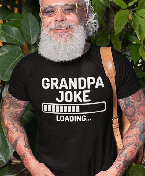 Grandpa Joke Loading T Shirt Grandfather Funny T Grandpa Birthday