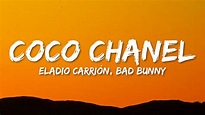 Eladio Carrión - Coco Chanel ft. Bad Bunny (Letra/Lyrics) - YouTube