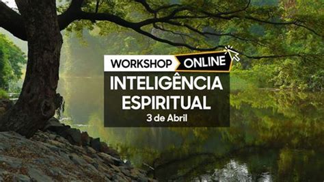 Workshop Inteligência Espiritual Online Full Fill Lisbon April 3