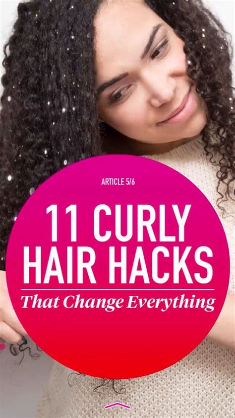 11 Curly Hair Hacks Curly Hair Tips Hair Hacks Curly Hair Styles