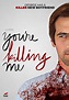 Wolfe On Demand | You're Killing Me | Films