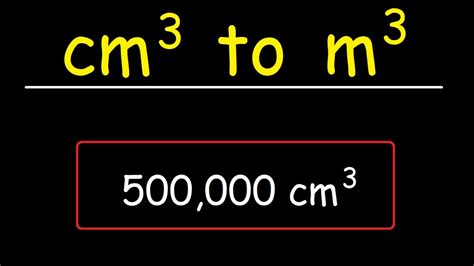 How To Convert Cubic Centimeters To Cubic Meters Cm To M Volume