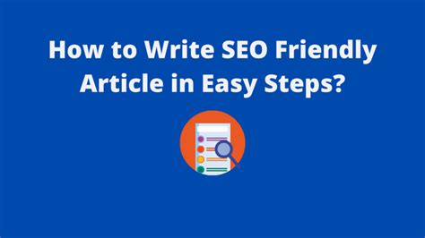 How To Write Seo Friendly Article In Easy Steps Startblogpro