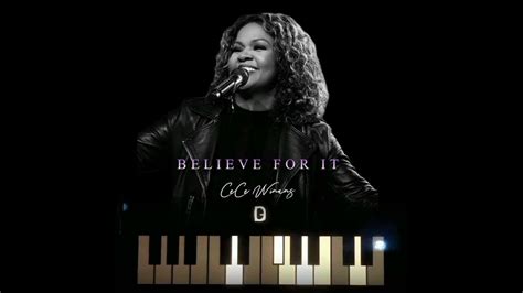 Believe For It Cece Winans Lyrics And Basic Chord Progressions How To Play Believe For It